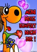Mein Herz bumpert nach dir!